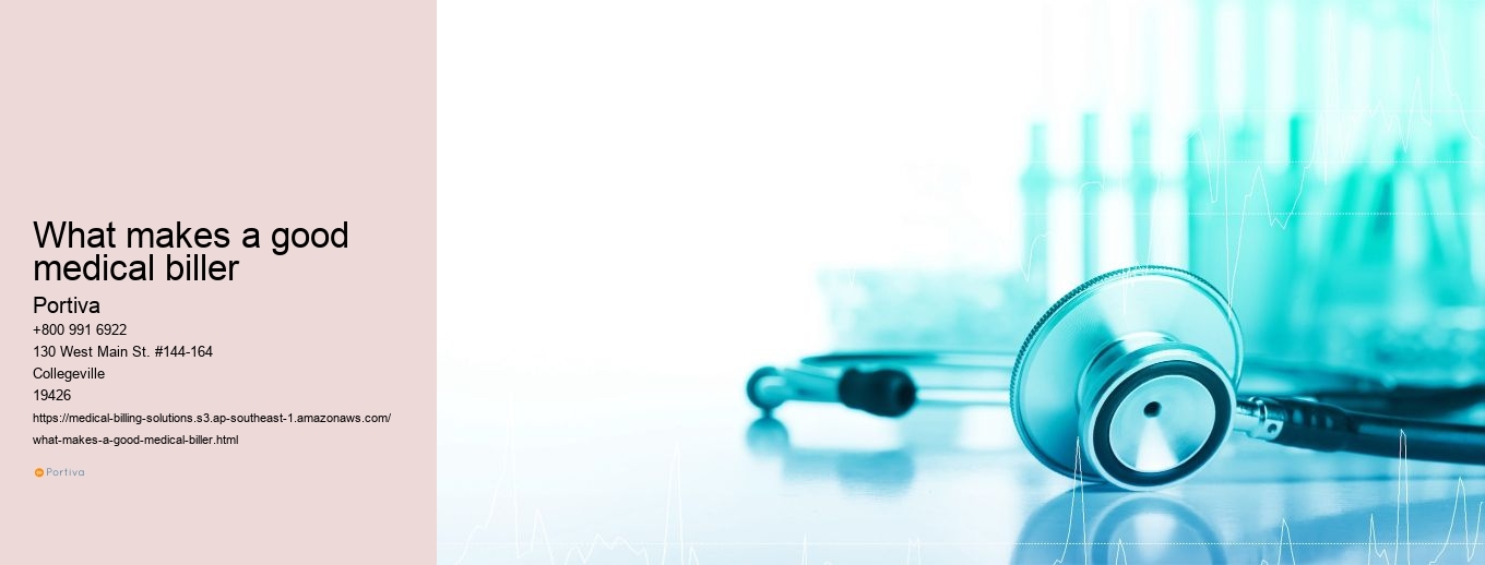 what makes a good medical biller